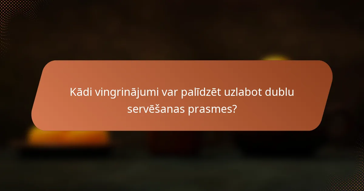 Kādi vingrinājumi var palīdzēt uzlabot dublu servēšanas prasmes?